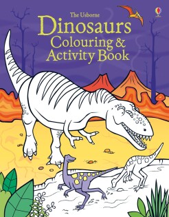 Dinosaurs Colouring And Activity Book - Usborne