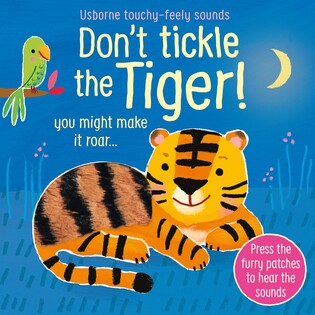 Sound Books - Don't Tickle the Tiger! - Usborne