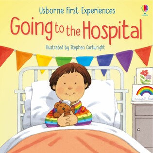 First Exp Going to Hospital - Usborne