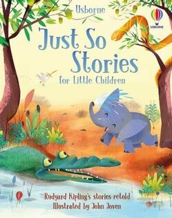 Just So Stories For Little Children - Usborne