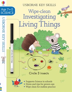 Key Skills Wipe-Clean Investigating Living Things 7- - Usborne