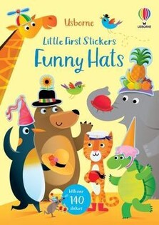 Little First Stickers Funny Hats - Usborne