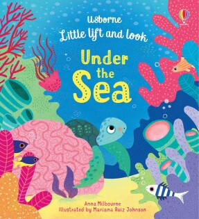 Little Lift and Look Under the Sea - Usborne