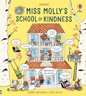 Miss Molly'S School Of Kindness - Usborne