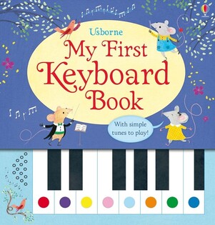 Sound Books - My First Keyboard Book - Usborne