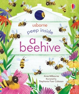 Peep Inside A Beehive - Usborne