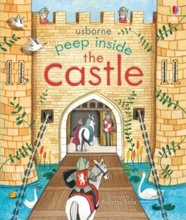 Peep Inside the Castle - Usborne