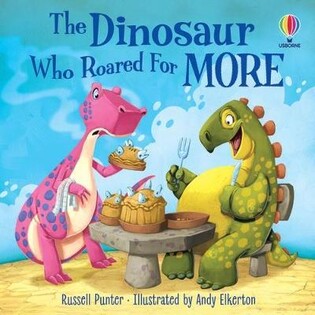 Pic The Dinosaur Who Roared For More - Usborne