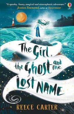 The Girl The Ghost And The Lost Name - 1