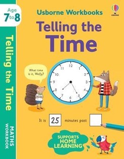 Usborne Workbooks Telling The Time 7-8 - Usborne