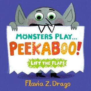 Monsters Play... Peek-A-Boo! - Walker Books