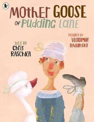 Mother Goose Of Pudding Lane - 1