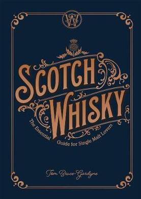 Story Of Scotch Wh?sky - 2