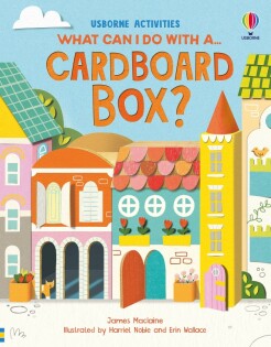 What Can I Do With a Cardboard Box? - Usborne