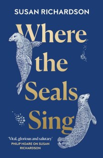 Where Seals Sing - Harper Collins