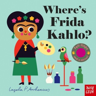 Where's Frida Kahlo? - Nosy Crow