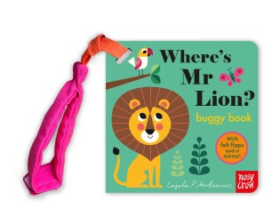 Where's Mr Lion? - Nosy Crow