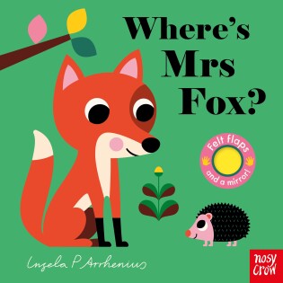 Where's Mrs Fox? - Nosy Crow