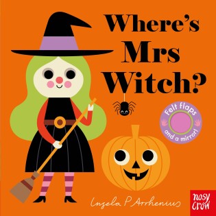 Where's Mrs Witch? - Nosy Crow