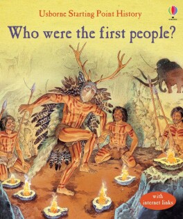 Who Were the First People? - Usborne