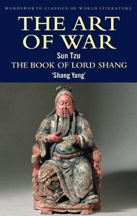 Art Of War & The Book Of Lord Shang - Wordsworth