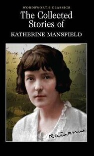 Collected Short Stories Of Katherine - Wordsworth