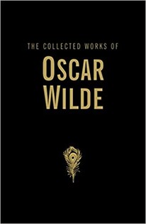 Collected Works Of Oscar Wilde Hb - Wordsworth