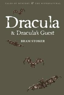 Dracula & Dracula'S Guest - Wordsworth