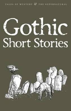 Gothic Short Stories - 1