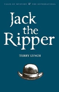 Jack The Ripper: Whitechapel Murderer - Wordsworth