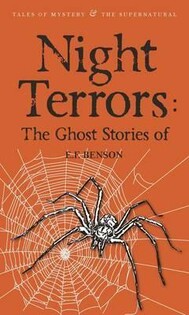 Night Terrors: The Ghost Stories Of E - Wordsworth