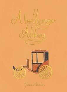 Northanger Abbey - Wordsworth