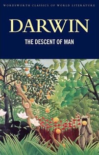 The Descent Of Man - Wordsworth