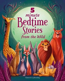 5 Minute Bedtime Stories From The Wi - White Star Publisher