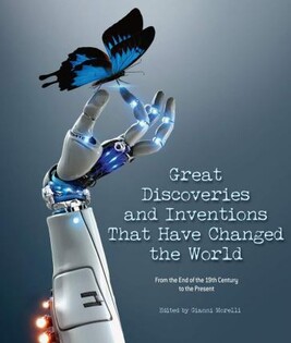 Great Discoveries And Inventions - White Star Publisher