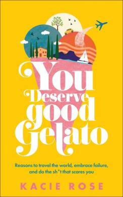 You Deserve Good Gelato - 1